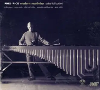 Nathaniel Bartlett – Precipice: Modern Marimba (2007)