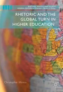 Rhetoric and the Global Turn in Higher Education