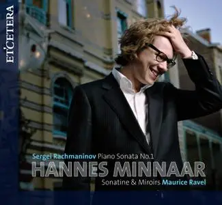 Hannes Minnaar - Rachmaninoff & Ravel: Piano Works (2011) [DSD64 + Hi-Res FLAC]