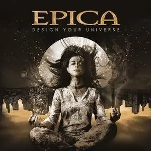 Epica - Design Your Universe (2009) [2019 Gold Edition]