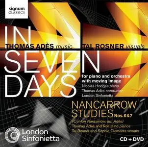 Nicolas Hodges, Thomas Adès, Rolf Hind, London Sinfonietta - Thomas Adès: In Seven Days (2011)