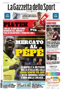 La Gazzetta dello Sport Roma – 26 luglio 2019