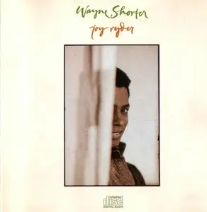 Wayne Shorter - Joy Ryder (1988) [Re-Up]