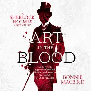 «Art in the Blood» by Bonnie MacBird
