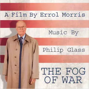 Philip Glass - The Fog of War