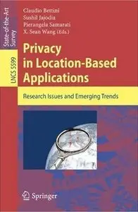 Privacy in Location-Based Applications (repost)