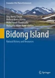 Bidong Island: Natural History and Resources (Repost)