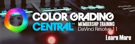 Color Grading Central - Davinci Resolve 11