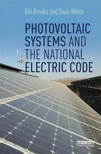 Photovoltaic Systems and the National Electric Code