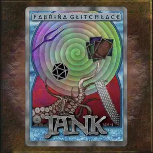 «Jank» by Fabrina Glitchlace