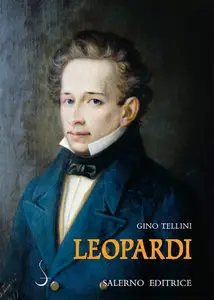 Gino Tellini – Leopardi 