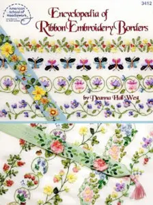  Deanna Hall West, Encyclopedia of Ribbon Embroidery Borders