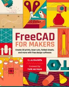 FreeCAD for Makers