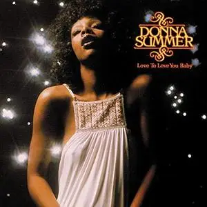 Donna Summer - Love To Love You Baby (1975/2018)