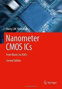 Nanometer CMOS ICs: From Basics to ASICs [Repost]