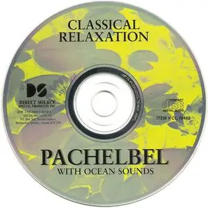 The Northstar Orchestra - Classical Relaxation: Pachelbel With Ocean Sounds (1998) {Direct Source Special Products}