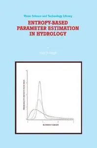 Entropy-Based Parameter Estimation in Hydrology