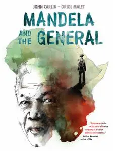 Mandela and the General