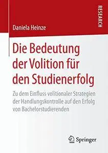 Die Bedeutung der Volition für den Studienerfolg