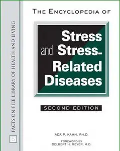 The Encyclopedia of Stress And Stress-related Diseases, 2nd Edition (repost)