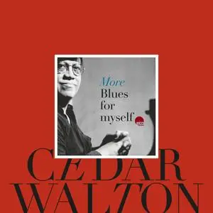 Cedar Walton - More Blues for Myself (1985/2023) [Official Digital Download]