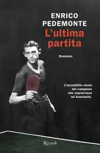 Enrico Pedemonte - L'ultima partita