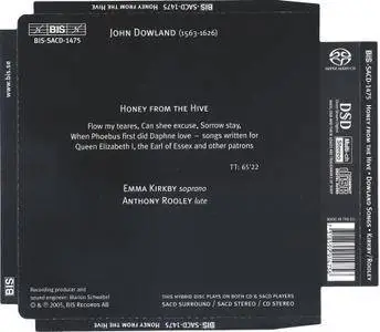 Emma Kirkby & Anthony Rooley - Honey from the Hive: Songs by John Dowland (2005) {BIS-SACD-1475}