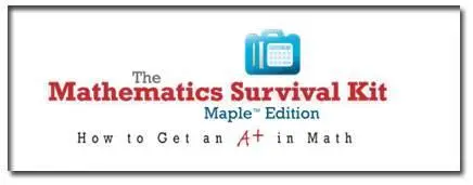 The Mathematics Survival Kit for Maple 11