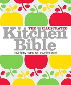 The Illustrated Kitchen Bible