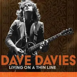 Dave Davies - Living on a Thin Line (2022)