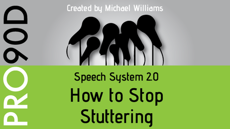 Michael Williams - The PRO90D Speech System 2.0
