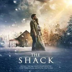 Various Artists - The Shack (Music From And Inspired By The Original Motion Picture) (2017)