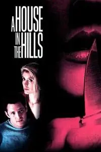 A House In The Hills (1993)