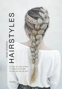 «Nina Starck Hairstyles» by Nina Starck