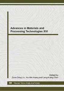 Advances in Materials and Processing Technologies XVI