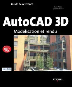 AutoCad 3D : Modélisation et rendu (Repost)