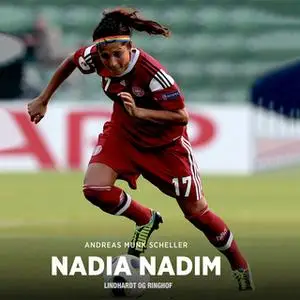 «Nadia Nadim» by Andreas Munk Scheller