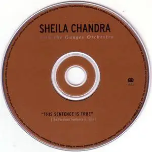 Sheila Chandra/The Ganges Orchestra - This Sentence Is True (The Previous Sentence Is False) (2001) {Shakti/Virgin} **[RE-UP]**