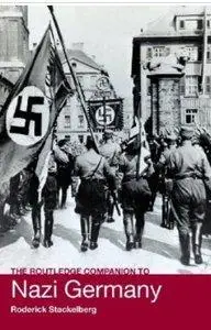 The Routledge Companion to Nazi Germany (repost)