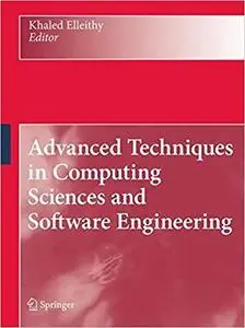 Advanced Techniques in Computing Sciences and Software Engineering [Repost]