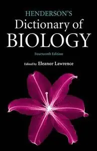 Henderson's Dictionary of Biology