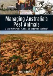 Managing Australia's Pest Animals