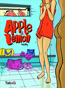 Apple Et Lemon - Tome 1