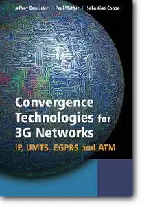 Jeffrey Bannister, Paul Mather, Sebastian Coope, «Convergence Technologies for 3G Networks : IP, UMTS, EGPRS and ATM»