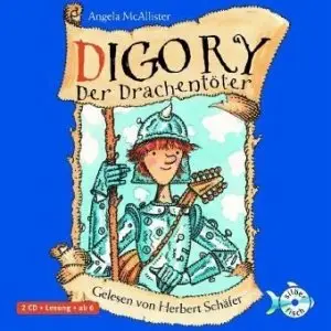 Angela McAllister - Digory der Drachentöter