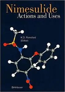 Nimesulide: Actions and Uses