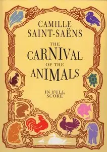 The Carnival of the Animals in Full Score (Dover Music Scores) [Repost]
