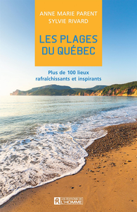 Les plages du Québec - Anne-Marie Parent, Sylvie Rivard