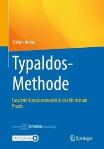 Typaldos-Methode: Fasziendistorsionsmodell in der klinischen Praxis