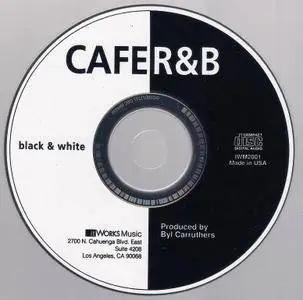 Cafe R&B - Black & White (1998)